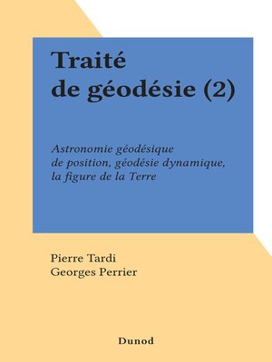 cover image of Traité de géodésie (2)